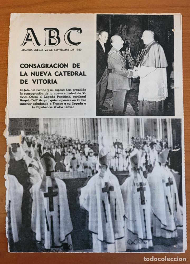 Coleccionismo de Revistas y Peri&oacute;dicos: Recortes ABC 25-9-69 Consagraci&oacute;n nueva Catedral de Vitoria