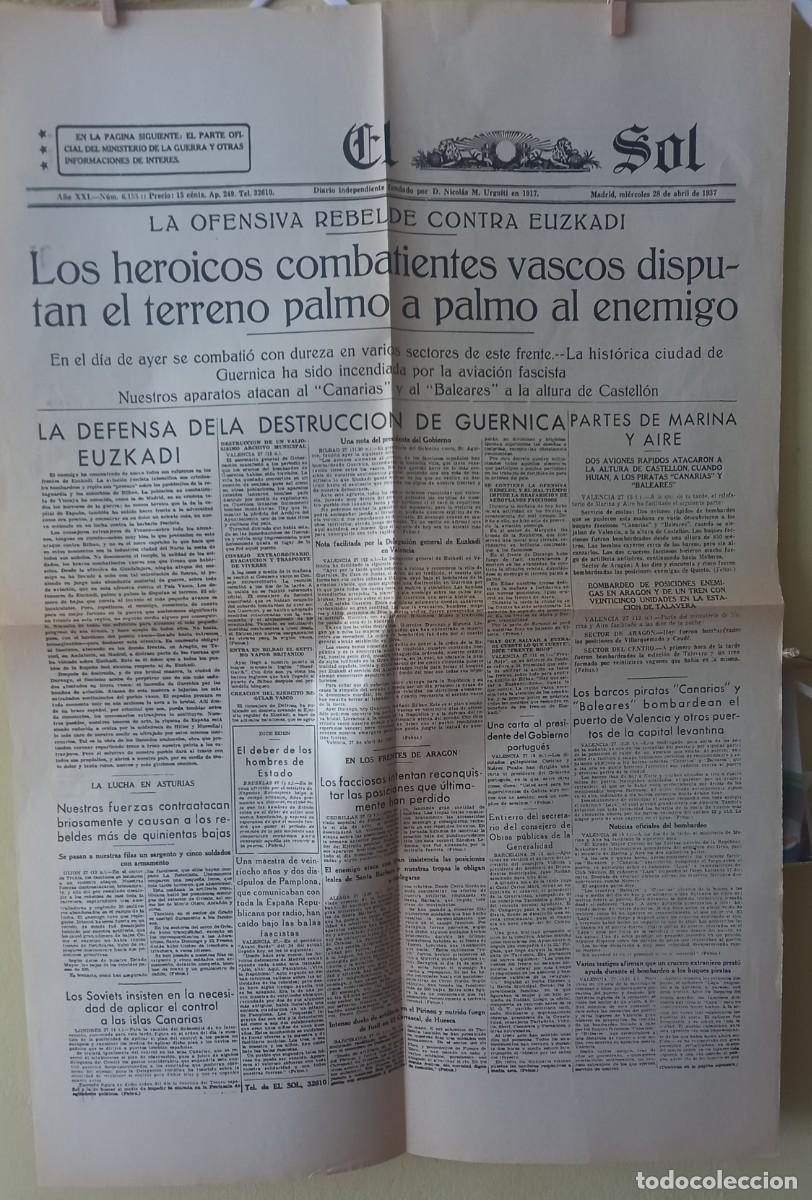Coleccionismo de Revistas y Peri&oacute;dicos: DIARIO EL SOL ANVERSO: 28 ABRIL 1937, REVERSO: 29 ABRIL 1937 (FACS&Iacute;MIL)