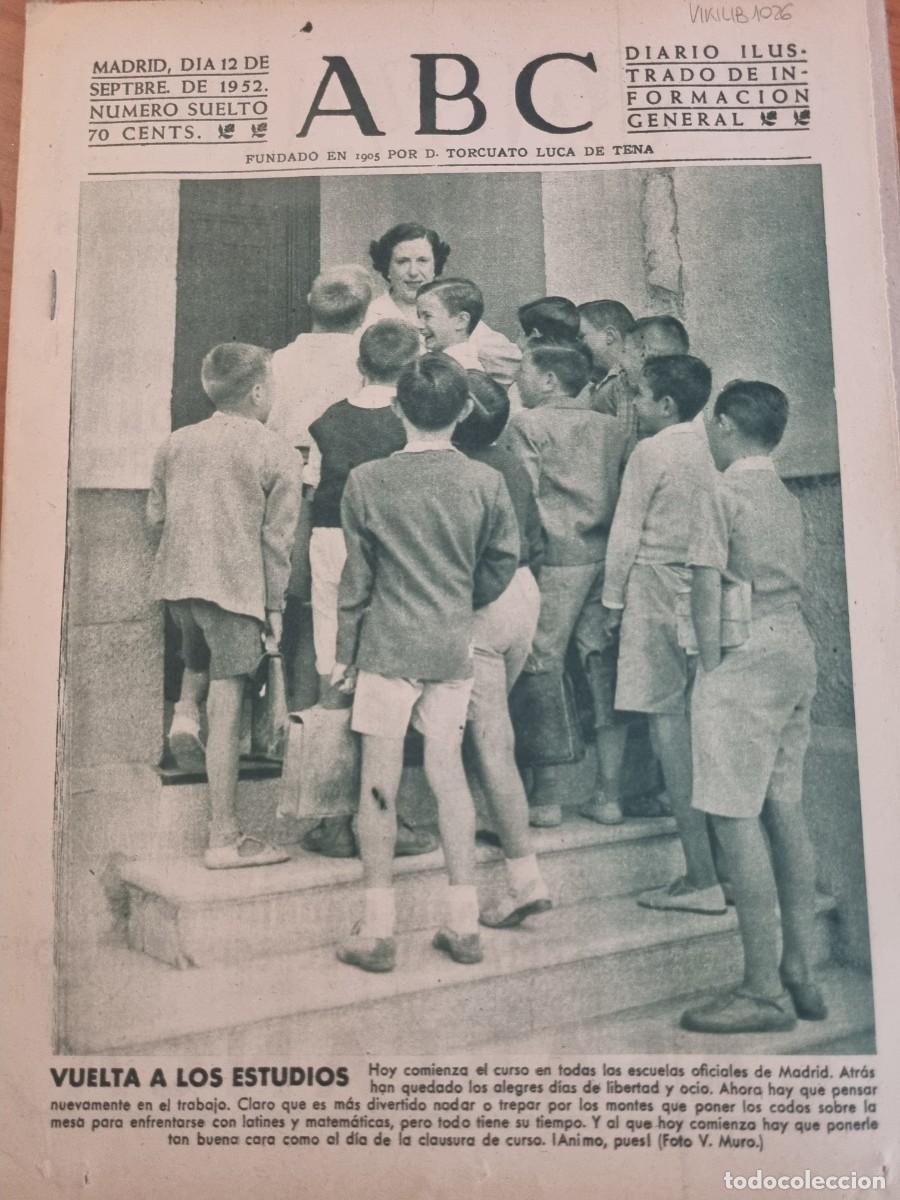 Coleccionismo de Revistas y Peri&oacute;dicos: ABC. MADRID, 12 SEPTIEMBRE 1952. N&deg; 14516. VUELTA A LOS ESTUDIOS. LEER.