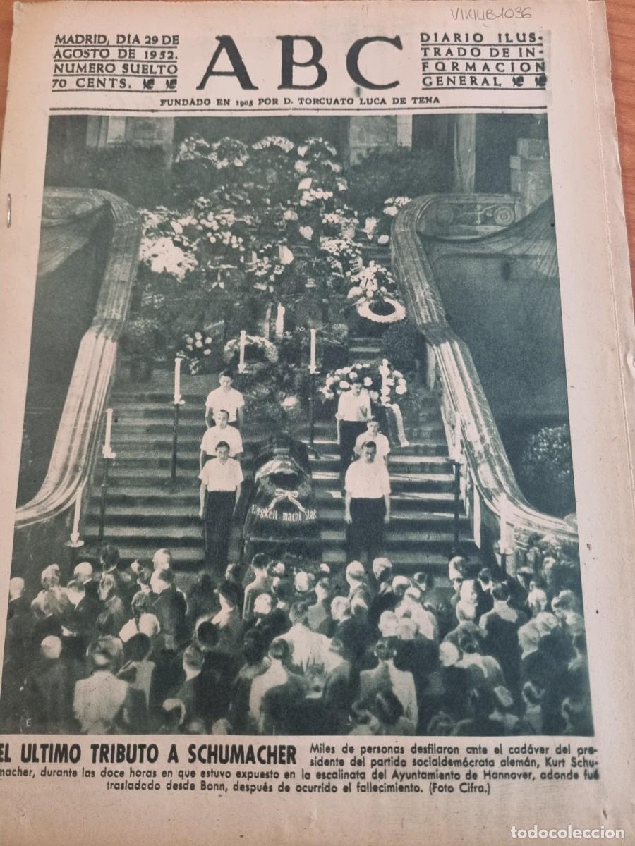 Coleccionismo de Revistas y Peri&oacute;dicos: ABC. MADRID, 29 AGOSTO 1952. N&deg; 14504. EL ULTIMO TRIBUTO A SCHUMACHER. LEER.