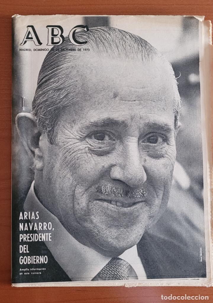 Coleccionismo de Revistas y Peri&oacute;dicos: ABC 30-12-73 Arias Navarro, Presidente del Gobierno