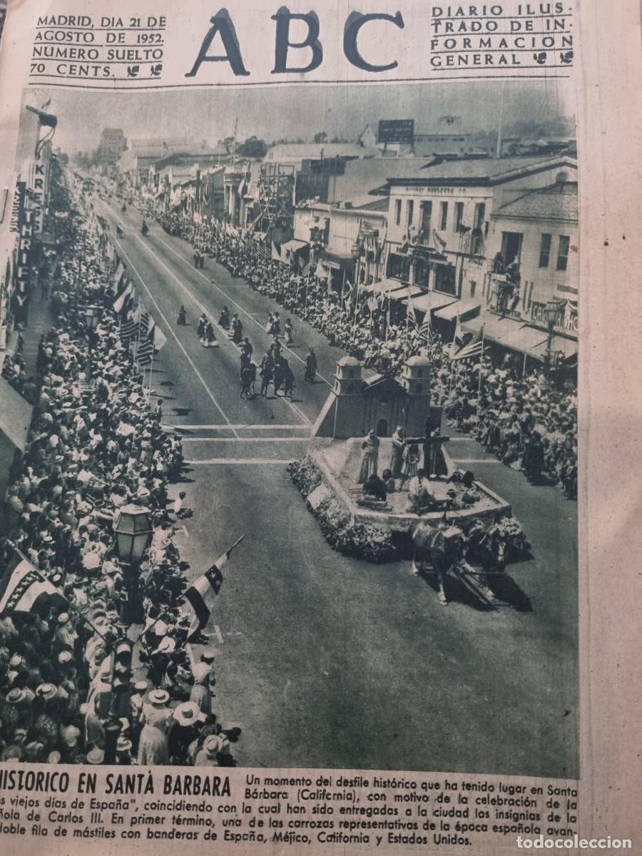 Coleccionismo de Revistas y Peri&oacute;dicos: ABC. MADRID, 21 AGOSTO 1952. N&deg; 14497. DESFILE HISTORICO EN SANTA BARBARA. LEER.