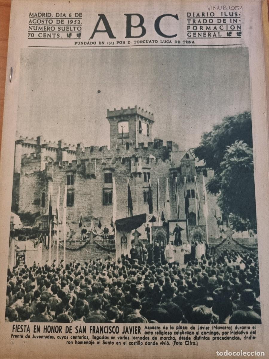 Coleccionismo de Revistas y Peri&oacute;dicos: ABC. MADRID, 6 AGOSTO 1952. N&deg; 14484. FIESTA EN HONOR DE SAN FRANCISCO JAVIER. LEER.