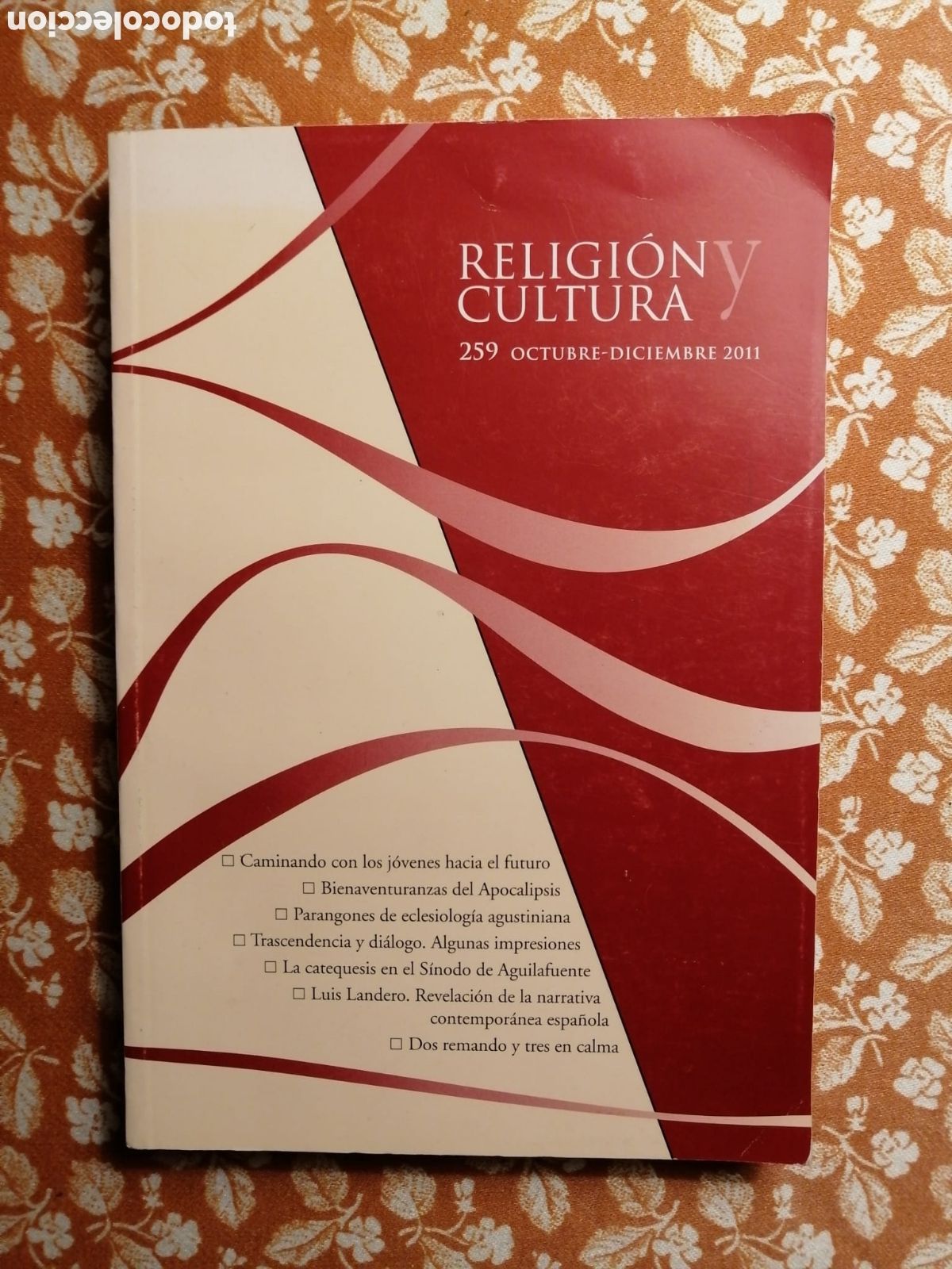 Collectionnisme de Revues et Journaux: Religi&oacute;n y Cultura, 259 octubre diciembre 2011