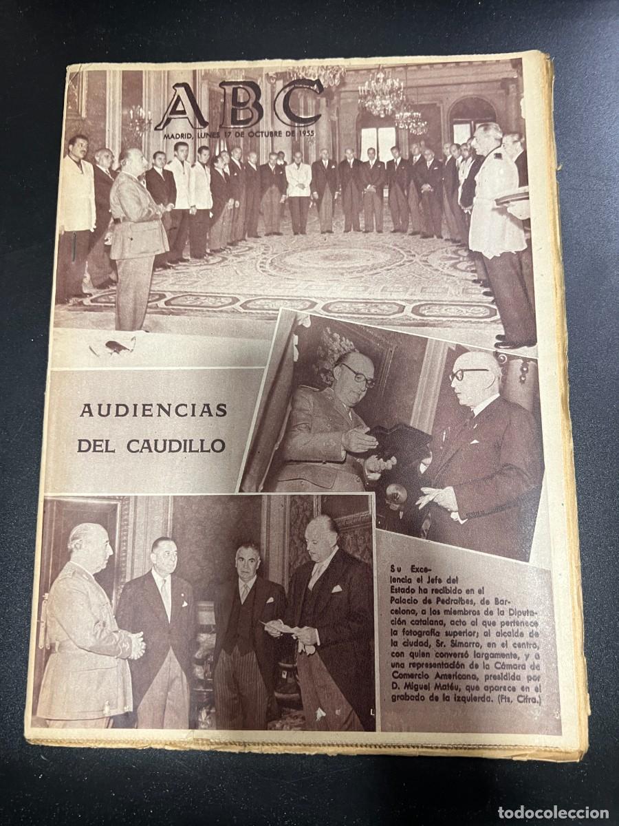 Coleccionismo de Revistas y Peri&oacute;dicos: ABC. OCTUBRE 1955. N&ordm; 15478. AUDIENCIAS DEL CAUDILLO EN EL PALACIO DE PEDRALBES DE BARCELONA. LEER