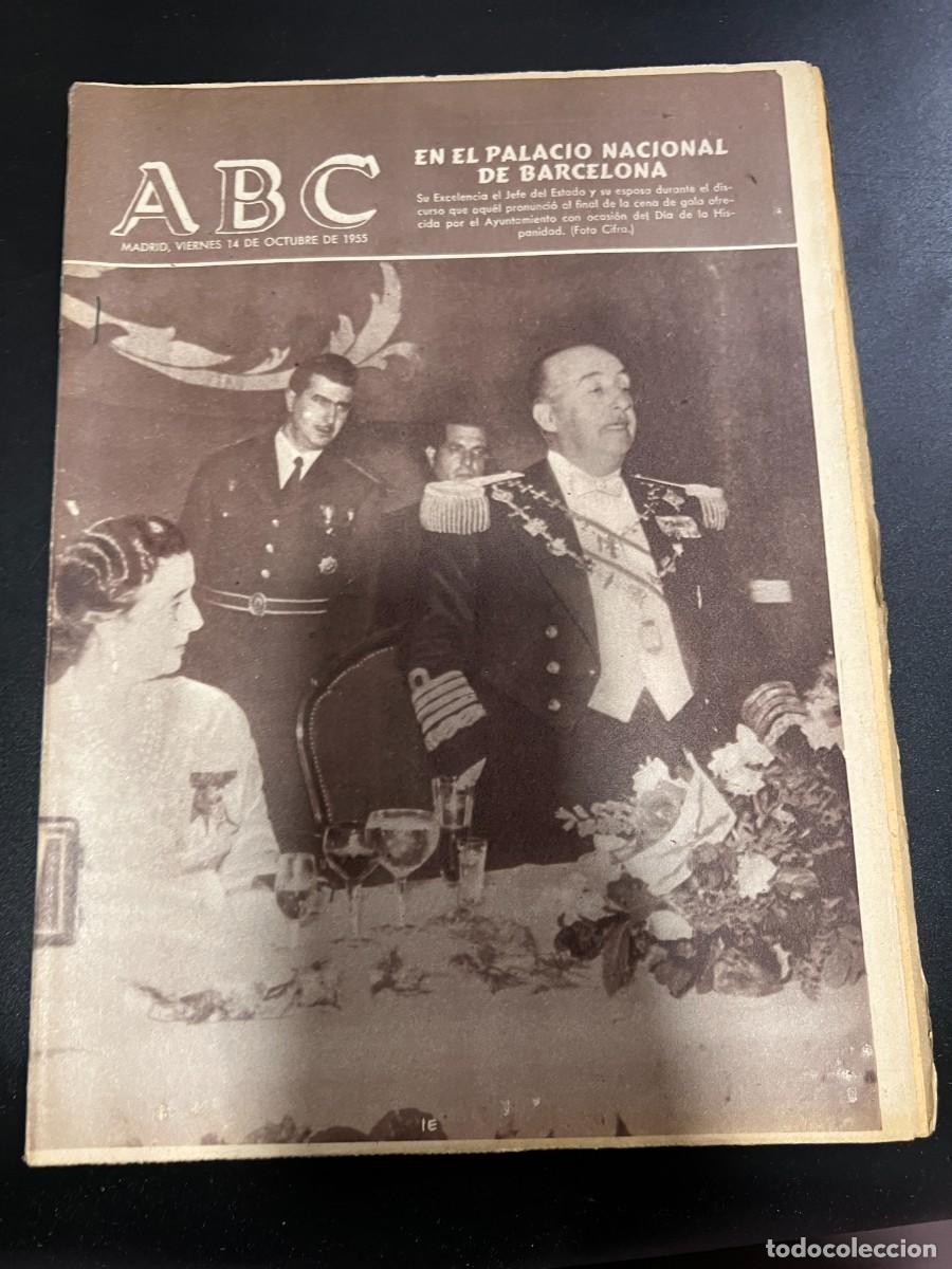 Coleccionismo de Revistas y Peri&oacute;dicos: ABC. OCTUBRE 1955. N&ordm; 15476. JEFE DE ESTADO EN EL PALACIO NACIONAL DE BARCELONA. LEER