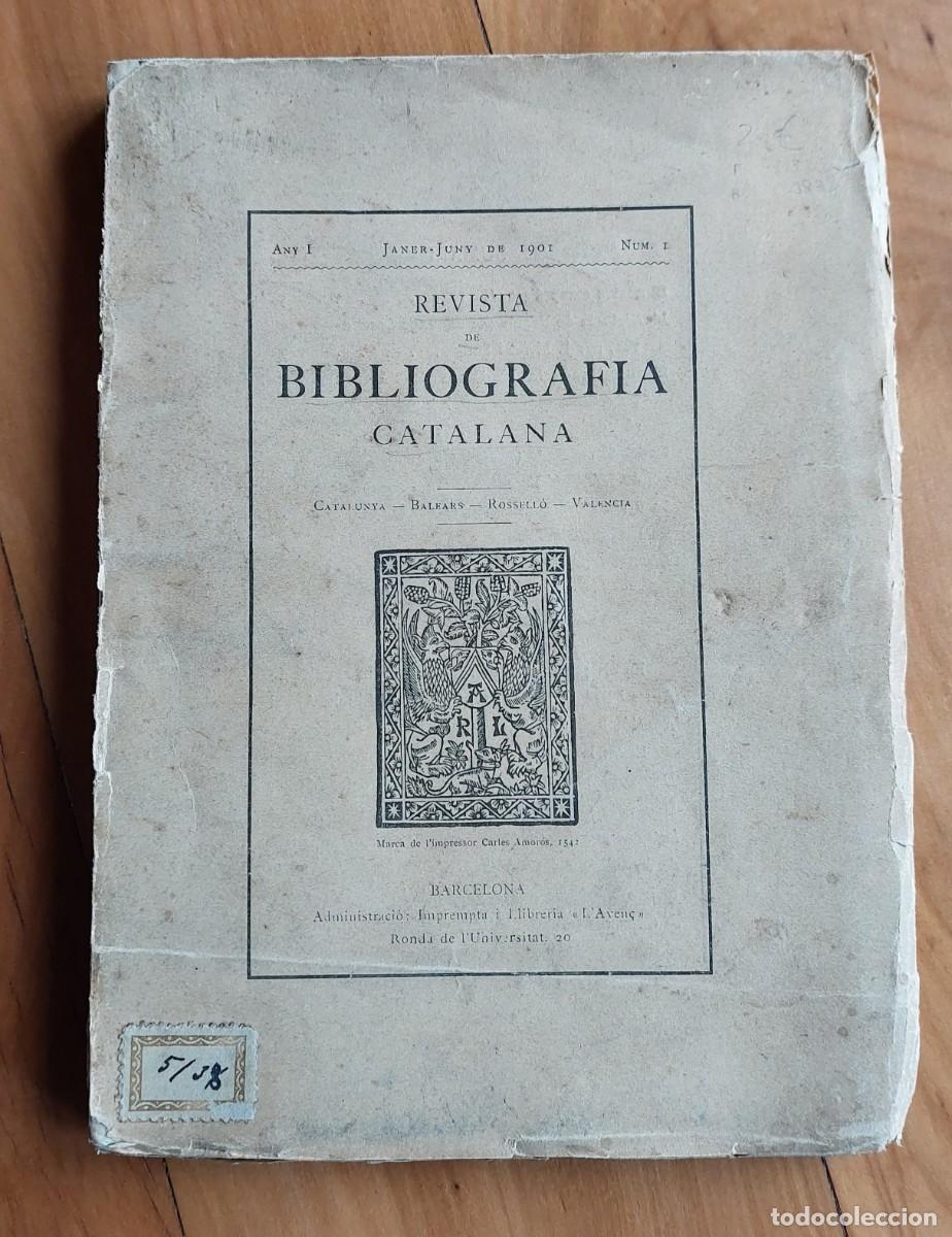 Coleccionismo de revistas y peri&oacute;dicos: REVISTA DE BIBLIOGRAFIA CATALANA N&ordm; 1 1901 BIBLIOFILIA