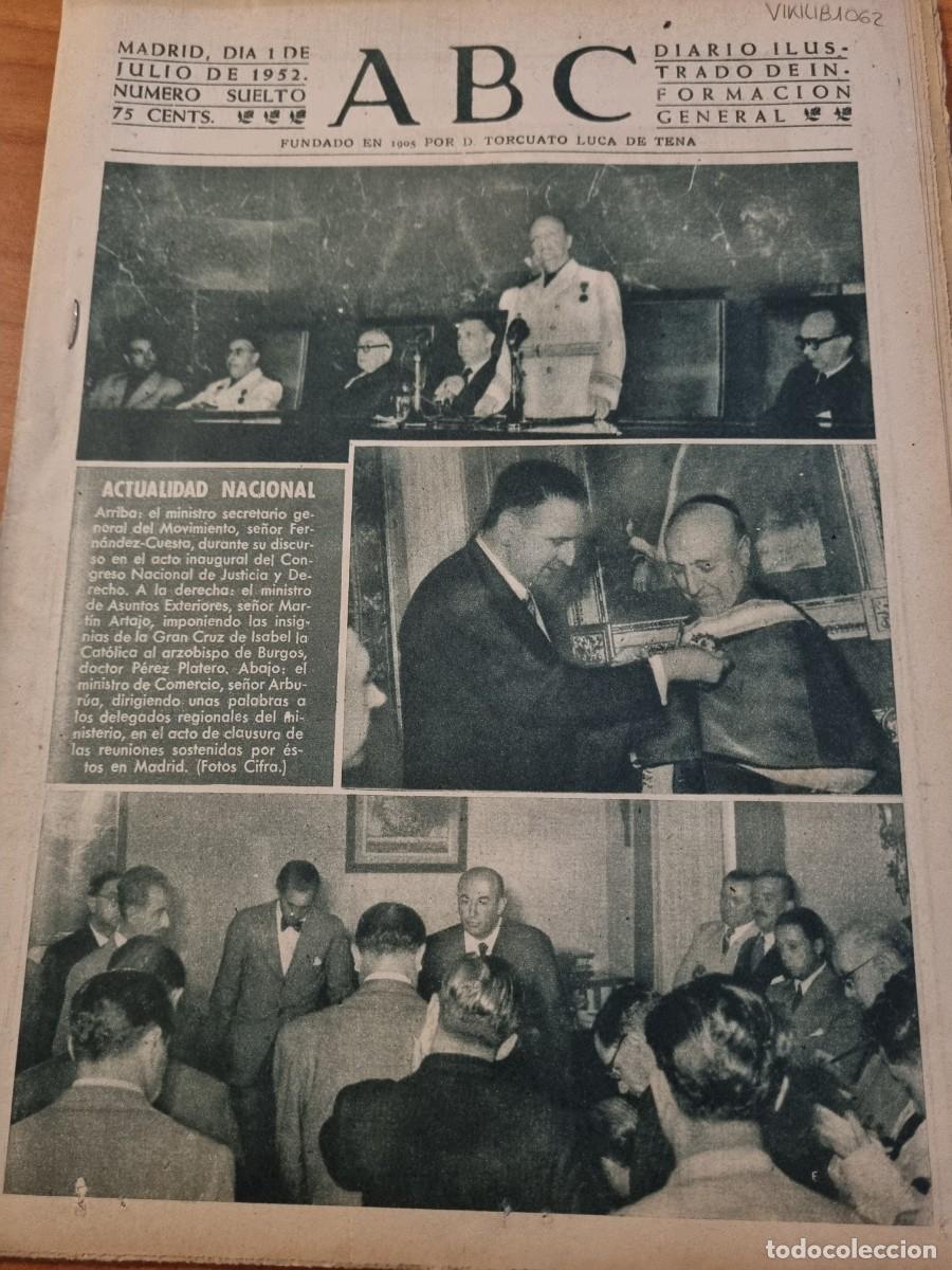 Coleccionismo de Revistas y Peri&oacute;dicos: ABC. MADRID, 1 JULIO 1952. N&deg; 14453. ACTO INAUGURAL DEL CONGRESO NACIONAL. LEER.
