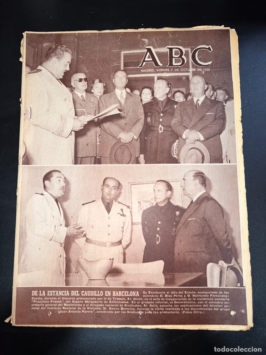 Coleccionismo de Revistas y Peri&oacute;dicos: ABC. OCTUBRE 1955. N&ordm; 15470. DE LA ESTANCIA DEL CAUDILLO EN BARCELONA. LEER