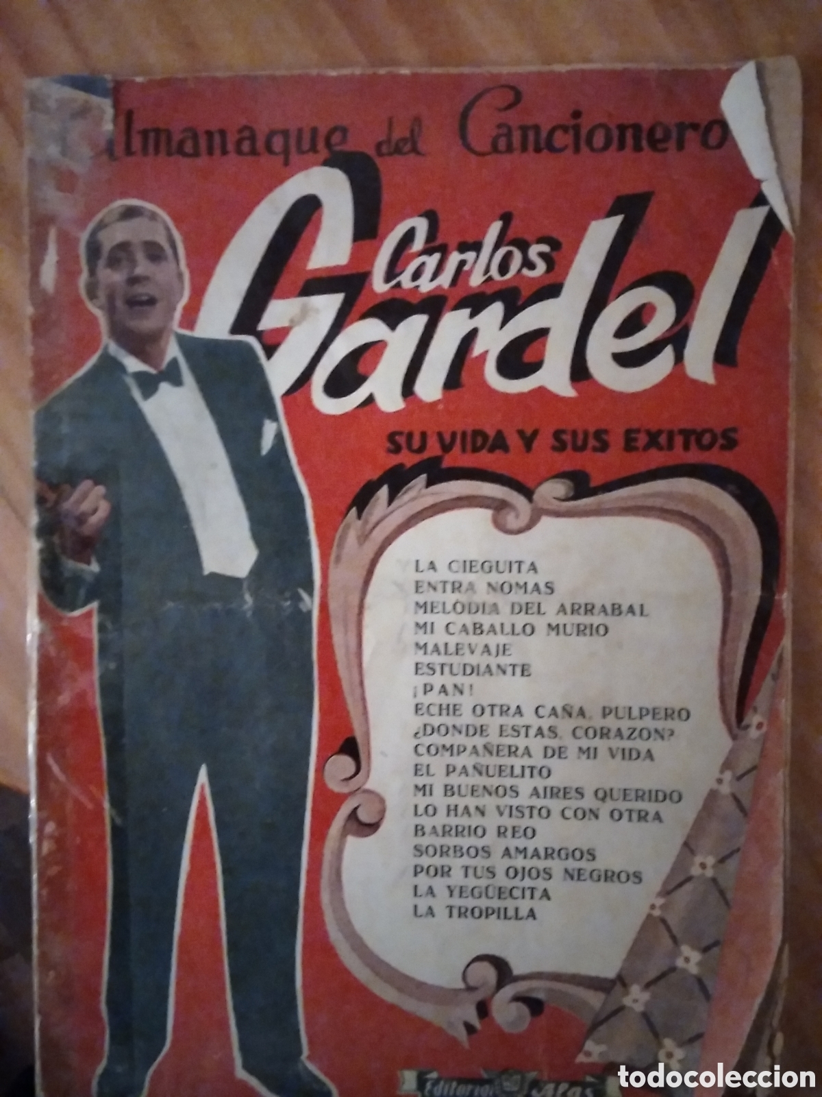Coleccionismo de Revistas y Peri&oacute;dicos: Almanaque cancionero Carlos Gardel &iacute;dolo del tango vida y &eacute;xitos a&ntilde;o 1935