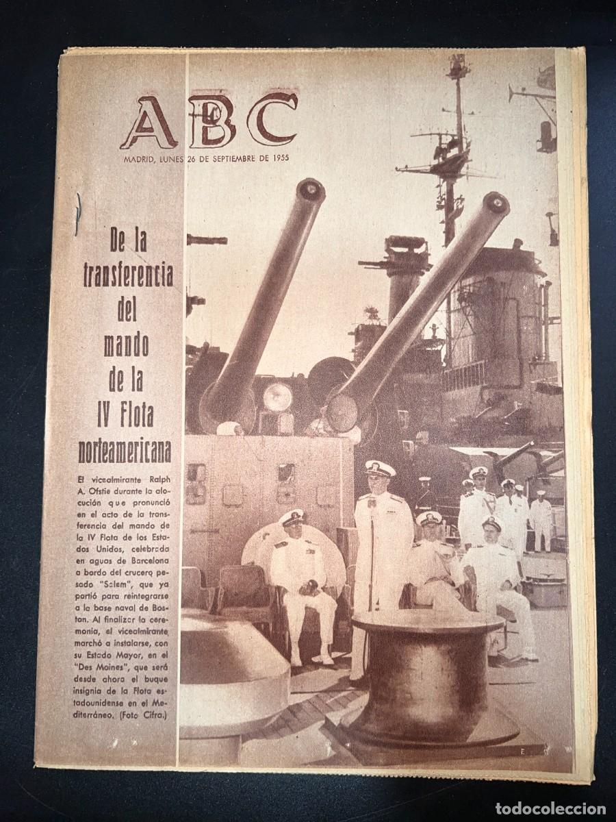 Coleccionismo de Revistas y Peri&oacute;dicos: ABC. SEPTIEMBRE 1955. N&ordm; 15460. DE LA TRANSFERENCIA DEL MANDO DE LA IV FLOTA NORTEAMERICANA. LEER