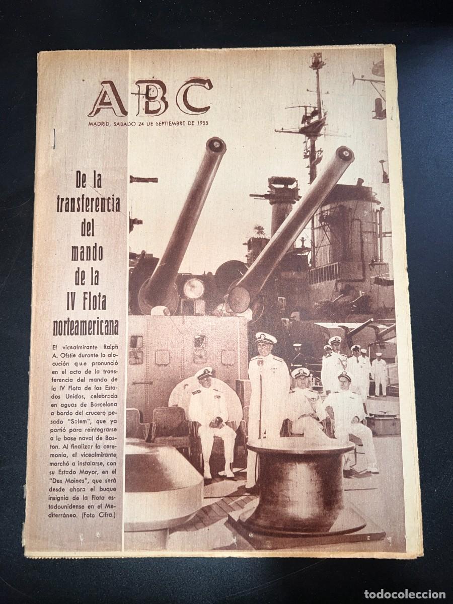 Coleccionismo de Revistas y Peri&oacute;dicos: ABC. SEPTIEMBRE 1955. N&ordm; 15459. DE LA TRANSFERENCIA DEL MANDO DE LA IV FLOTA NORTEAMERICANA. LEER