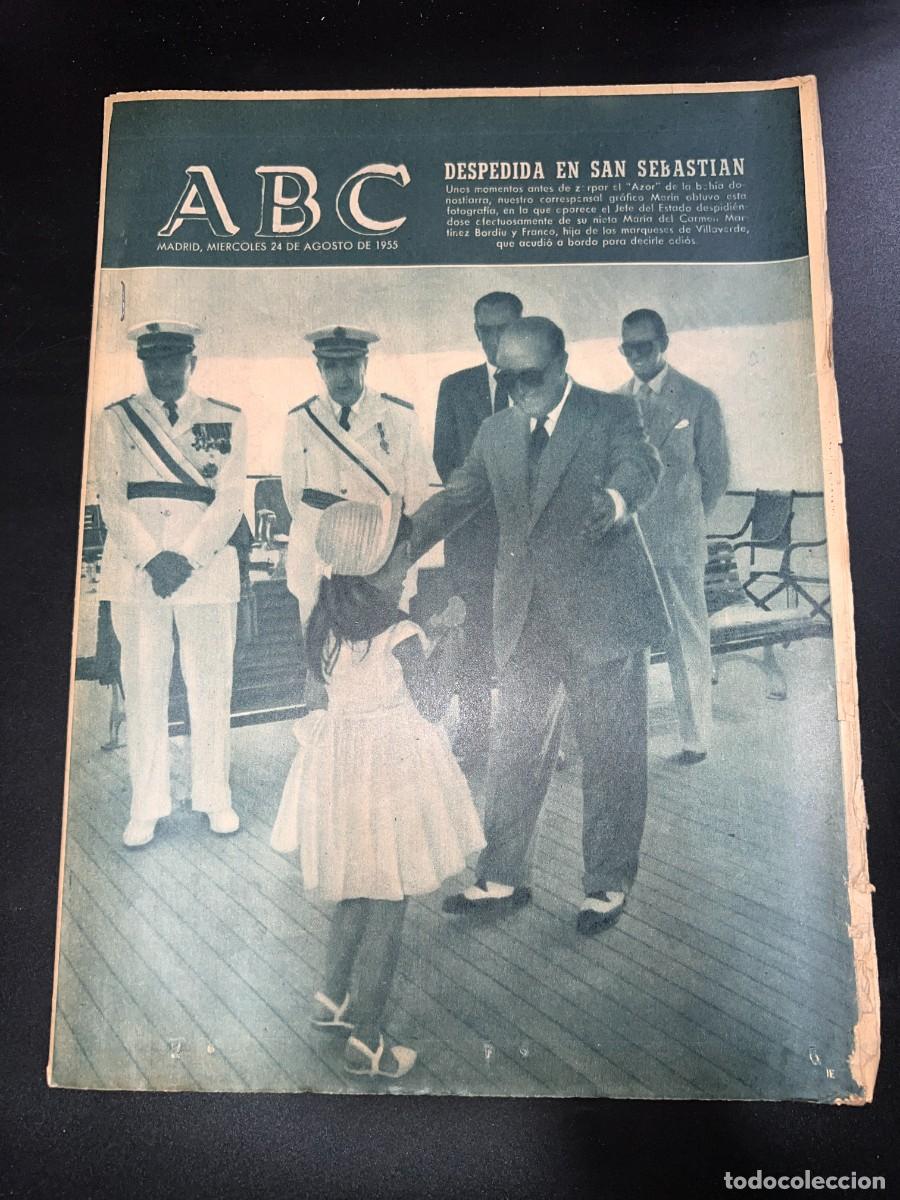 Coleccionismo de revistas y peri&oacute;dicos: ABC. AGOSTO 1955. N&ordm; 15433. DESPEDIDA EN SAN SEBASTIAN. LEER