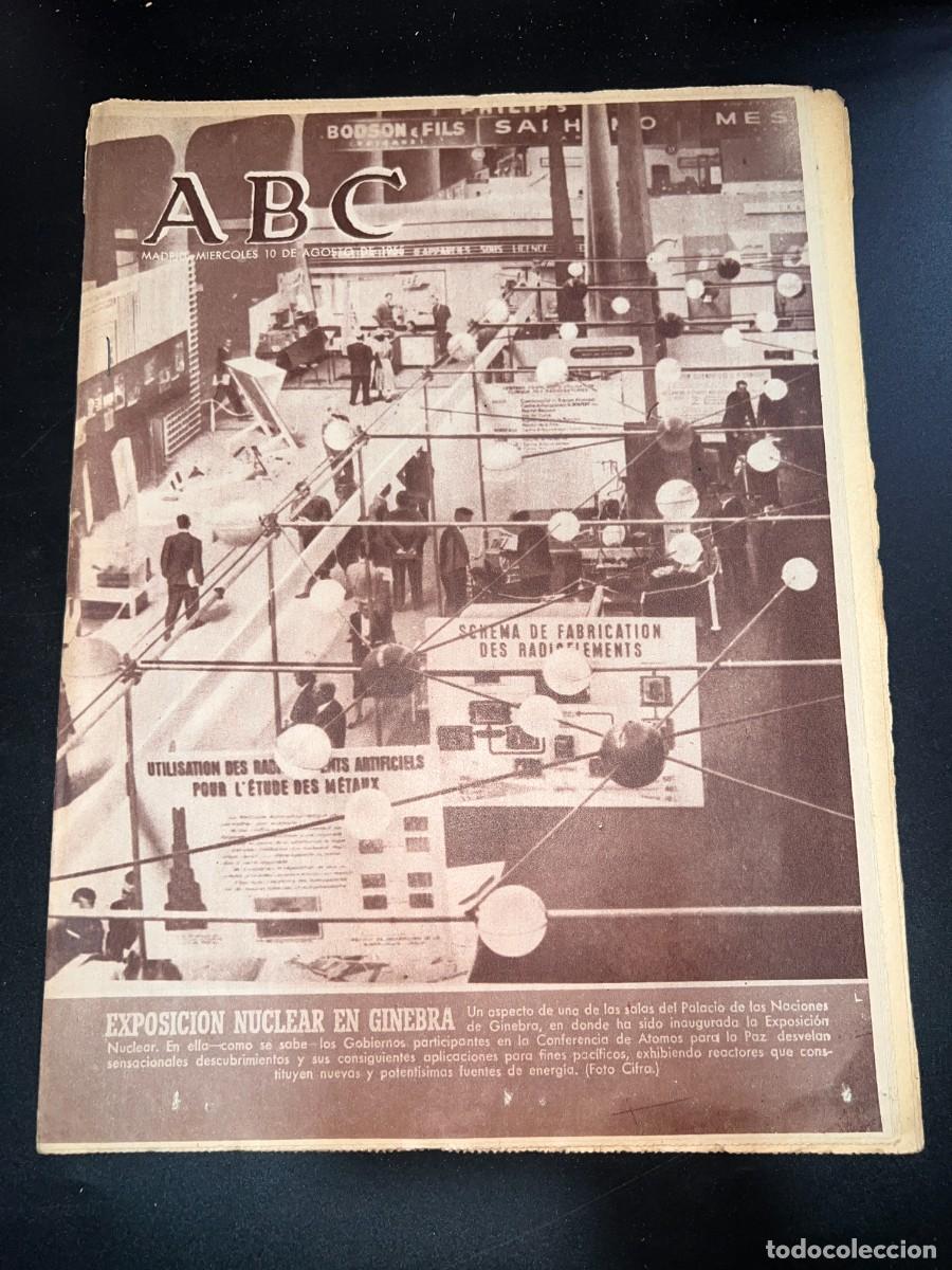 Coleccionismo de Revistas y Peri&oacute;dicos: ABC. AGOSTO 1955. N&ordm; 15420. EXPOSICION NUCLEAR EN GINEBRA. LEER