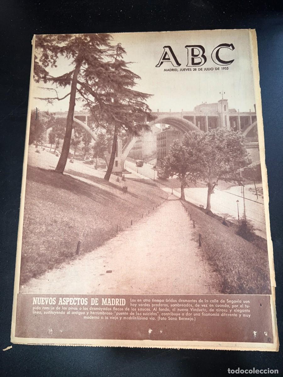 Coleccionismo de Revistas y Peri&oacute;dicos: ABC. JULIO 1955. N&ordm; 15409. NUEVOS ASPECTOS DE MADRID. LEER