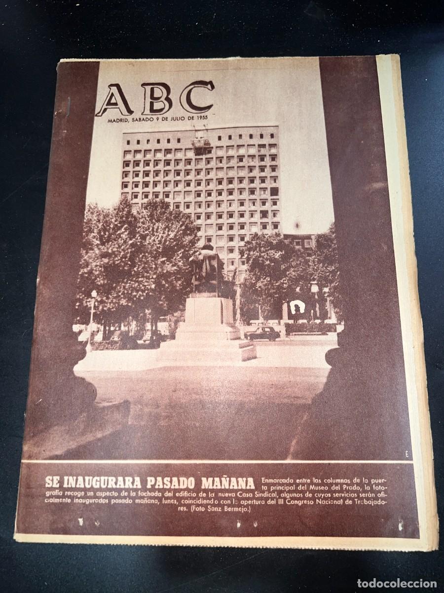 Coleccionismo de Revistas y Peri&oacute;dicos: ABC. JULIO 1955. N&ordm; 15393. LA NUEVA CASA SINDICAL SE INAUGURARA PASADO MA&Ntilde;ANA. LEER