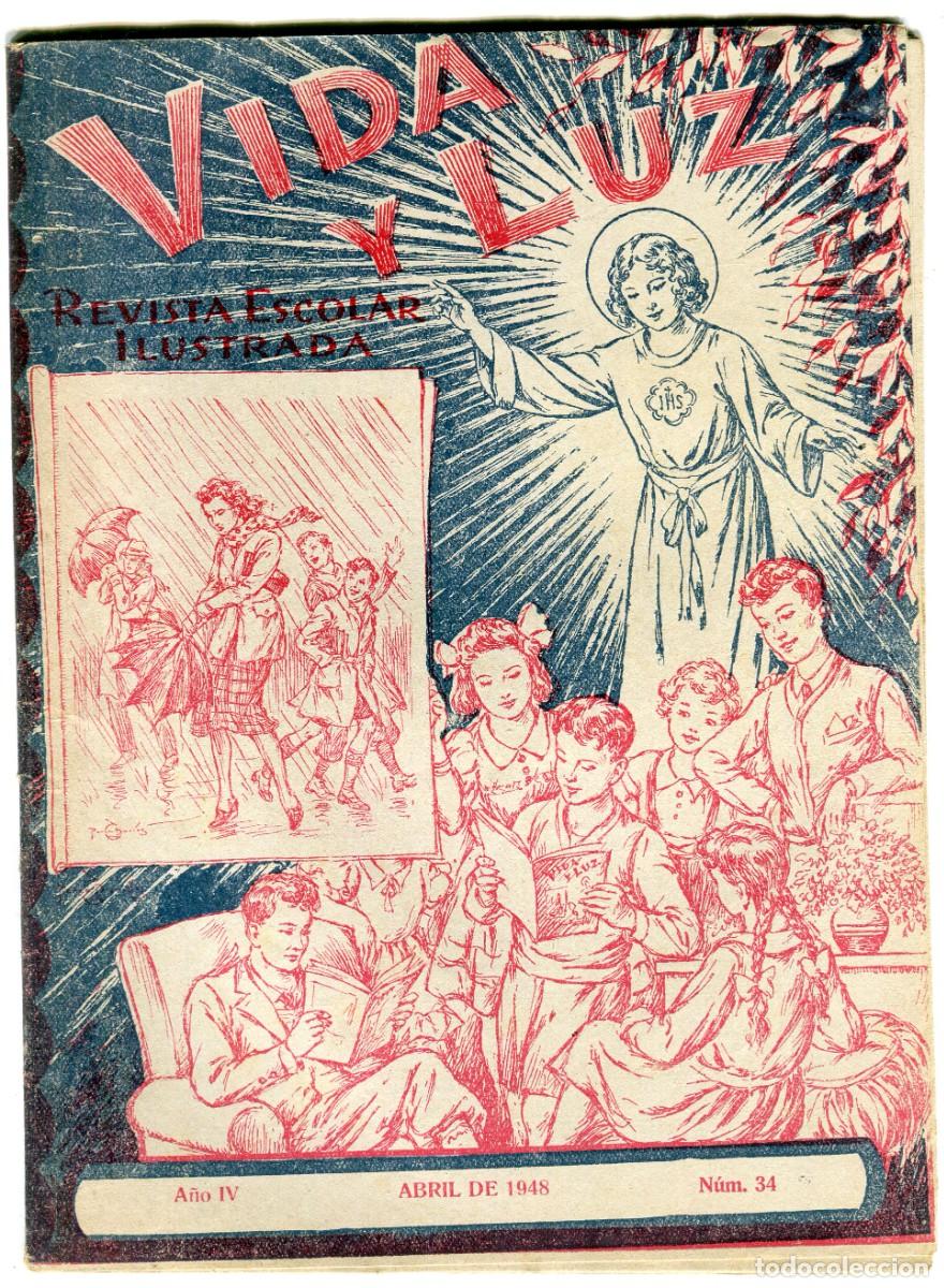 Coleccionismo de revistas y peri&oacute;dicos: VIDA Y LUZ REVISTA ESCOLAR ILUSTRADA N 34 ARCHICOFRADIA DEL SANTISIMO NI&Ntilde;O JESUS ABRIL 1948