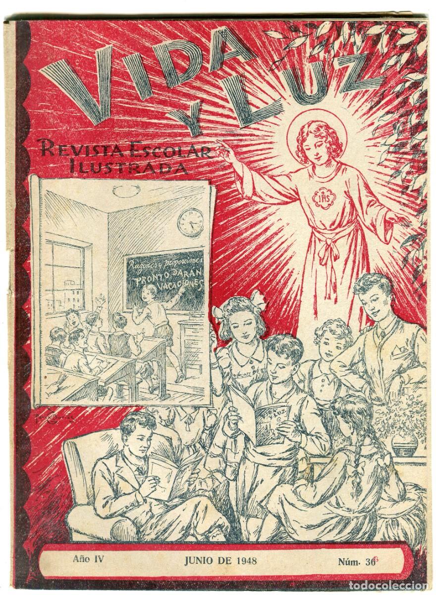 Coleccionismo de revistas y peri&oacute;dicos: VIDA Y LUZ REVISTA ESCOLAR ILUSTRADA N 36 ARCHICOFRADIA DEL SANTISIMO NI&Ntilde;O JESUS JUNIO 1948