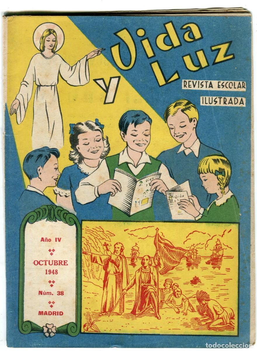 Coleccionismo de revistas y peri&oacute;dicos: VIDA Y LUZ REVISTA ESCOLAR ILUSTRADA N 38 ARCHICOFRADIA DEL SANTISIMO NI&Ntilde;O JESUS OCTUBRE 1948