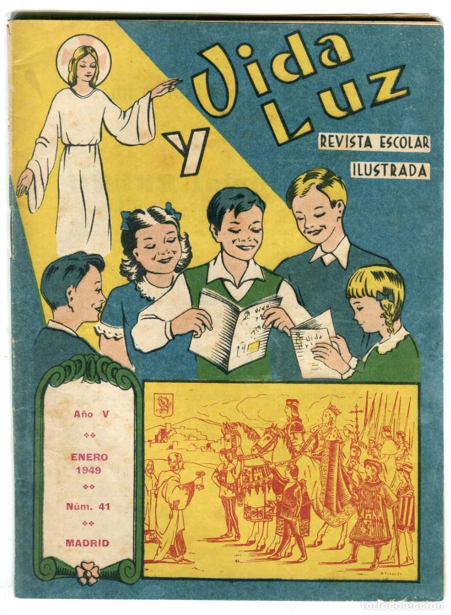 Coleccionismo de revistas y peri&oacute;dicos: VIDA Y LUZ REVISTA ESCOLAR ILUSTRADA N 41 ARCHICOFRADIA DEL SANTISIMO NI&Ntilde;O JESUS ENERO 1949