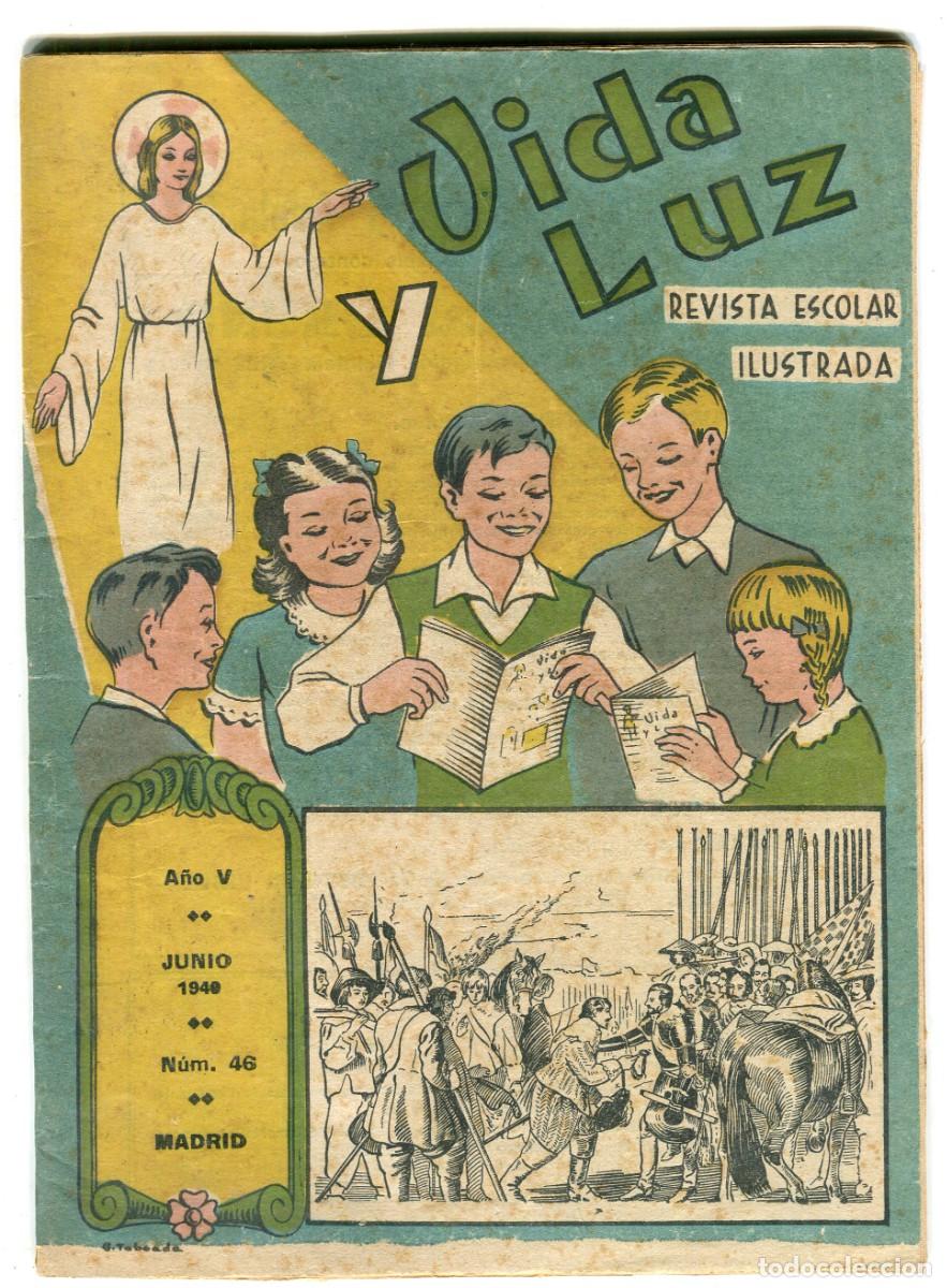 Coleccionismo de revistas y peri&oacute;dicos: VIDA Y LUZ REVISTA ESCOLAR ILUSTRADA N 46 ARCHICOFRADIA DEL SANTISIMO NI&Ntilde;O JESUS JUNIO 1949
