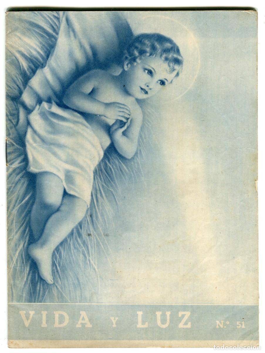 Coleccionismo de revistas y peri&oacute;dicos: VIDA Y LUZ REVISTA ESCOLAR ILUSTRADA N 51 ARCHICOFRADIA DEL SANTISIMO NI&Ntilde;O JESUS ENERO 1950