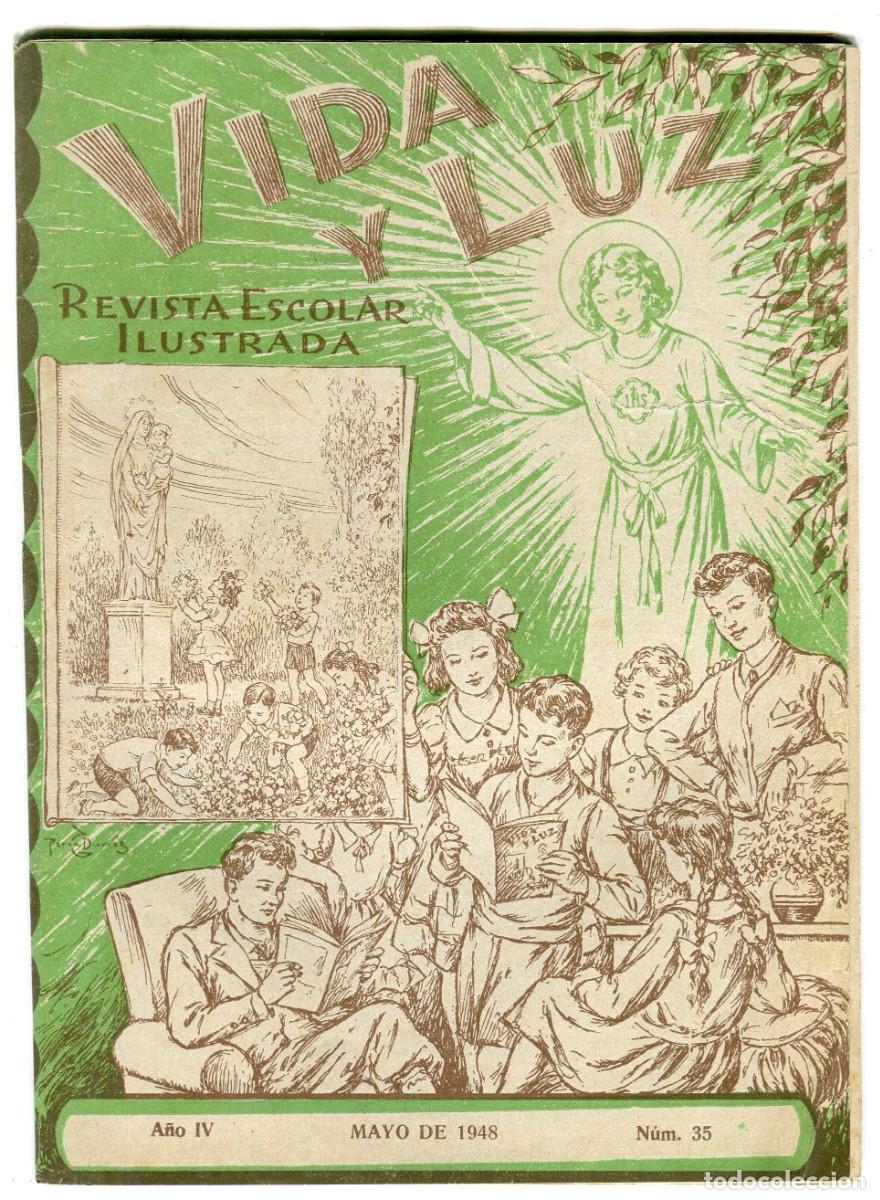 Coleccionismo de revistas y peri&oacute;dicos: VIDA Y LUZ REVISTA ESCOLAR ILUSTRADA N 35 ARCHICOFRADIA DEL SANTISIMO NI&Ntilde;O JESUS MAYO 1948