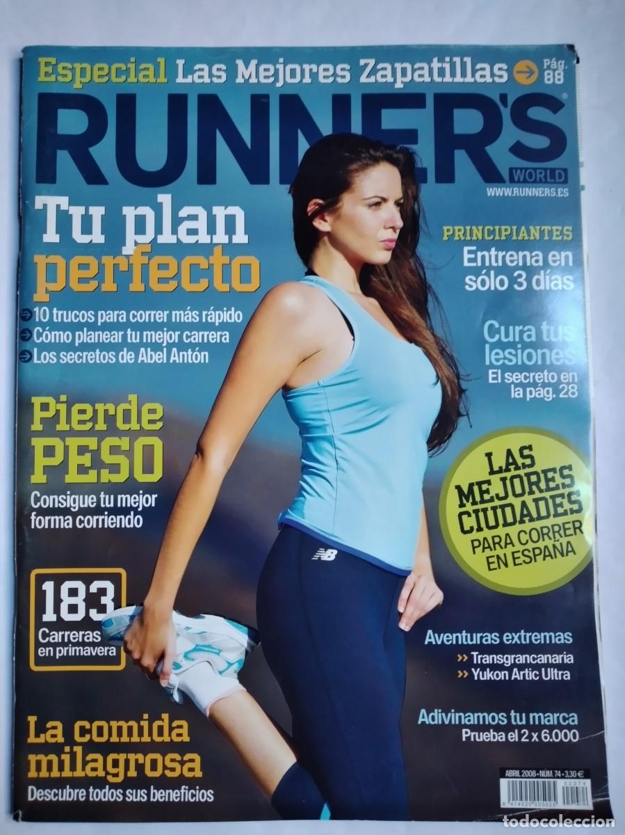 Collection Magazines and Newspapers: RUNNER&acute;S WORLD ABRIL 2008 N&ordm; 74 LA COMIDA MILAGROSA PIERDE PESO CURA LESIONES