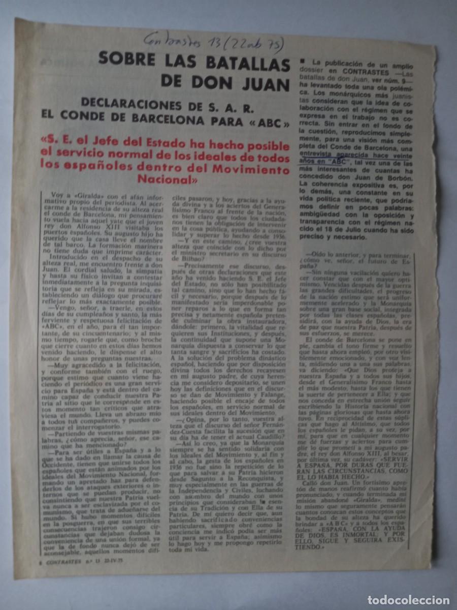 Coleccionismo de Revistas y Peri&oacute;dicos: DECLARACIONES DE DON JUAN A ABC EN JUNIO DE 1955 SOBRE FRANCO. RECORTE REVISTA CONTRASTES ABRIL 1975