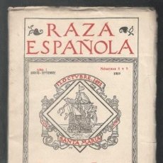 Coleccionismo de Revistas y Periódicos: RAZA ESPAÑOLA. REVISTA DE ESPAÑA Y AMÉRICA. AÑO I Nº 8 Y 9. AGOSTO-SEPTIEMBRE 1919. Lote 377022754