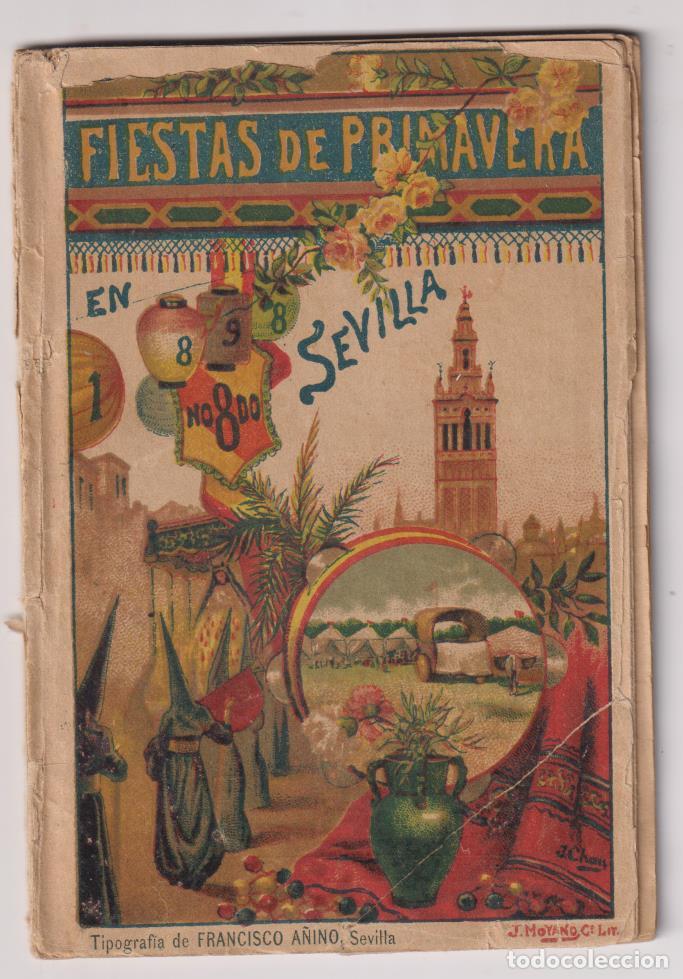 Coleccionismo de Revistas y Peri&oacute;dicos: Fiestas de primavera en Sevilla 1898 (16x10) 48 p&aacute;ginas + 8 hojas en abanico. RARO