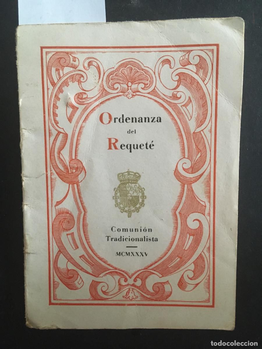 Collezionismo di Riviste e Giornali: ORDENANZA DEL REQUETE, COMUNION TRADICIONALISTA, 1935
