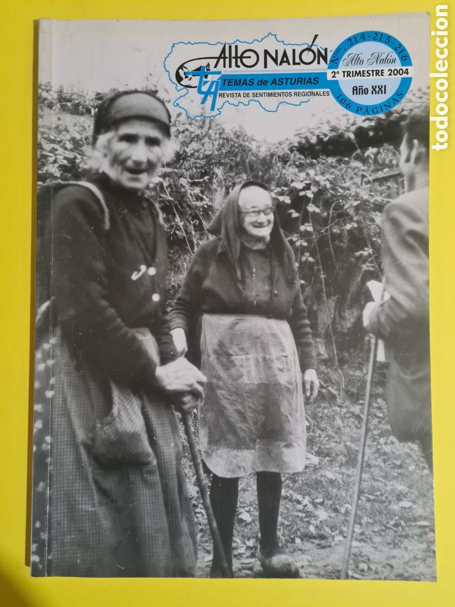 Collectionnisme de Revues et Journaux: ALTO NALON N&deg; 214-215-216 - 2&deg; TRIMESTRE 2004 REVISTA TEMAS DE ASTURIAS MUCHAS FOTOS VER
