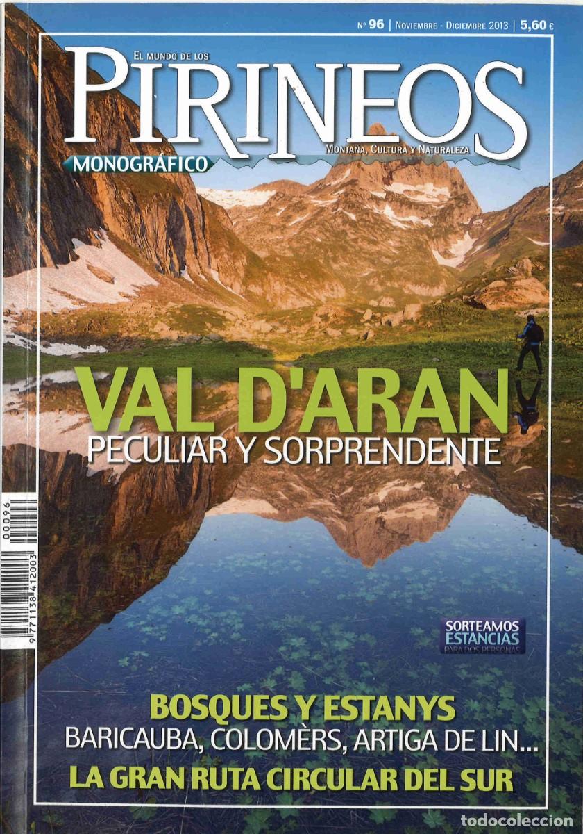 Collection Magazines and Newspapers: El mundo de los Pirineos. Monogr&aacute;fico n&ordm; 96 Noviembre 2013 Val d'Aran