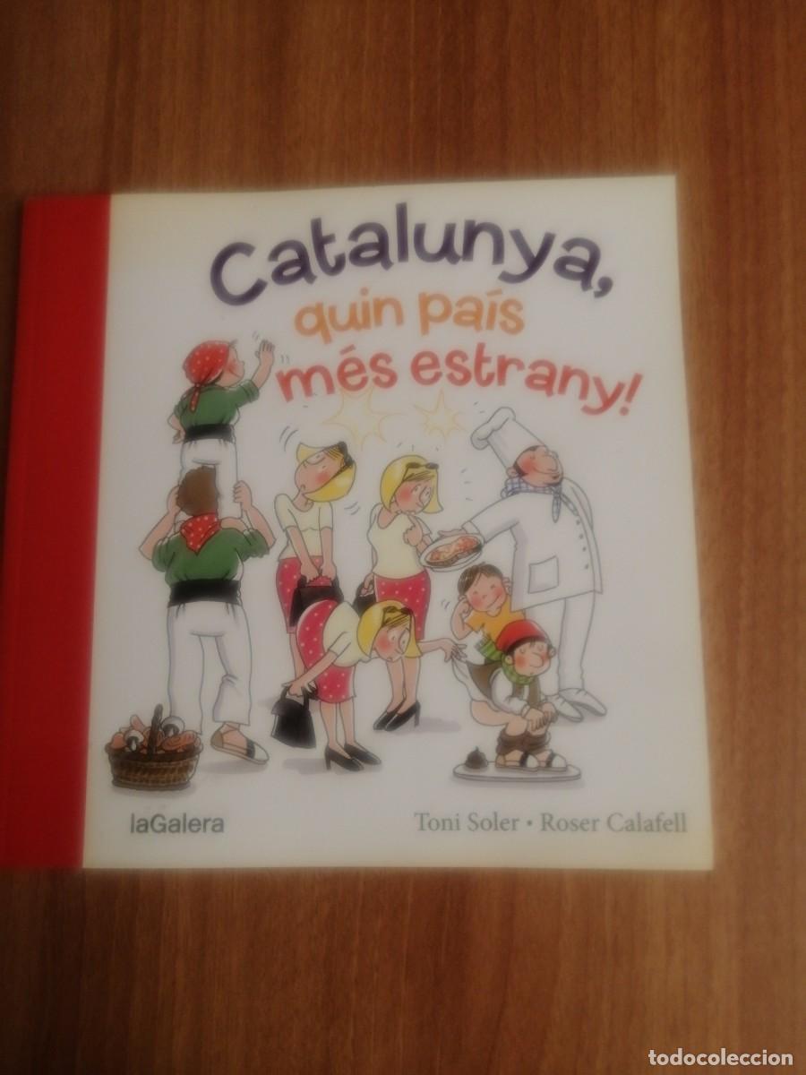 Coleccionismo de Revistas y Peri&oacute;dicos: CATALUNYA QUIN PAIS MES ESTRANY - LA GALERA