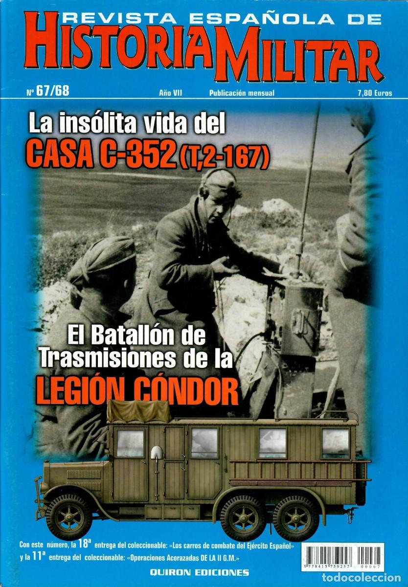 Coleccionismo de revistas y peri&oacute;dicos: REHM N&Uacute;M. 67/68 - REVISTA ESPA&Ntilde;OLA DE HISTORIA MILITAR - LEGION CONDOR - CASA C-352