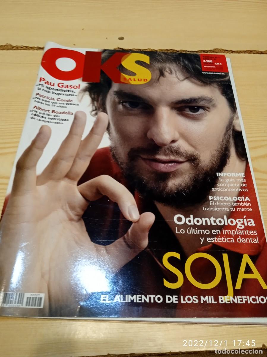 Collection Magazines and Newspapers: MM-250 REVISTA OKS SALUD SOJA PAU GASOL