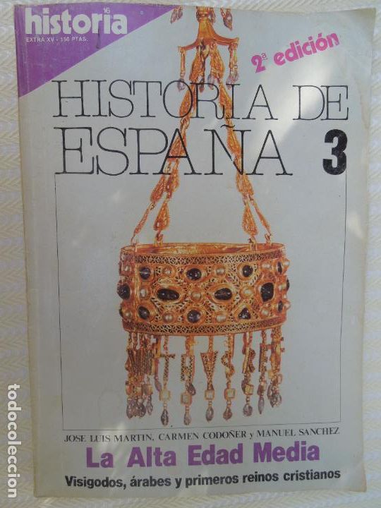 Coleccionismo de Revistas y Peri&oacute;dicos: HISTORIA 16 REVISTA - EXTRA XV - LA ALTA EDAD MEDIA - VER INDICE