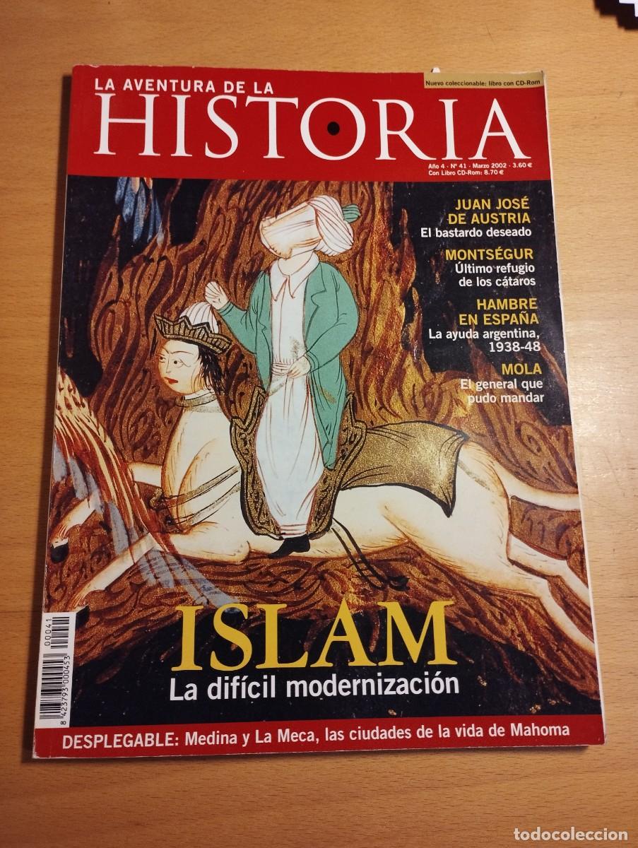 Coleccionismo de Revistas y Peri&oacute;dicos: LA AVENTURA DE LA HISTORIA N&ordm; 41 (ISLAM / JUAN JOS&Eacute; DE AUSTRIA / MONTS&Eacute;GUR / GENERAL MOLA)