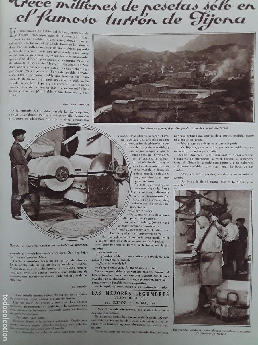 Collection Magazines and Newspapers: TURRON JIJONA FABRICA VICENTE SANCHIS MIRA COMO SE HACE EL TURRON 2 HOJAS REVISTA A&Ntilde;O 1929