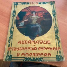 Coleccionismo de Revistas y Periódicos: LA ILUSTRACION ESPAÑOLA Y AMERICANA ALMANAQUE 1910 (AB-6). Lote 380559209