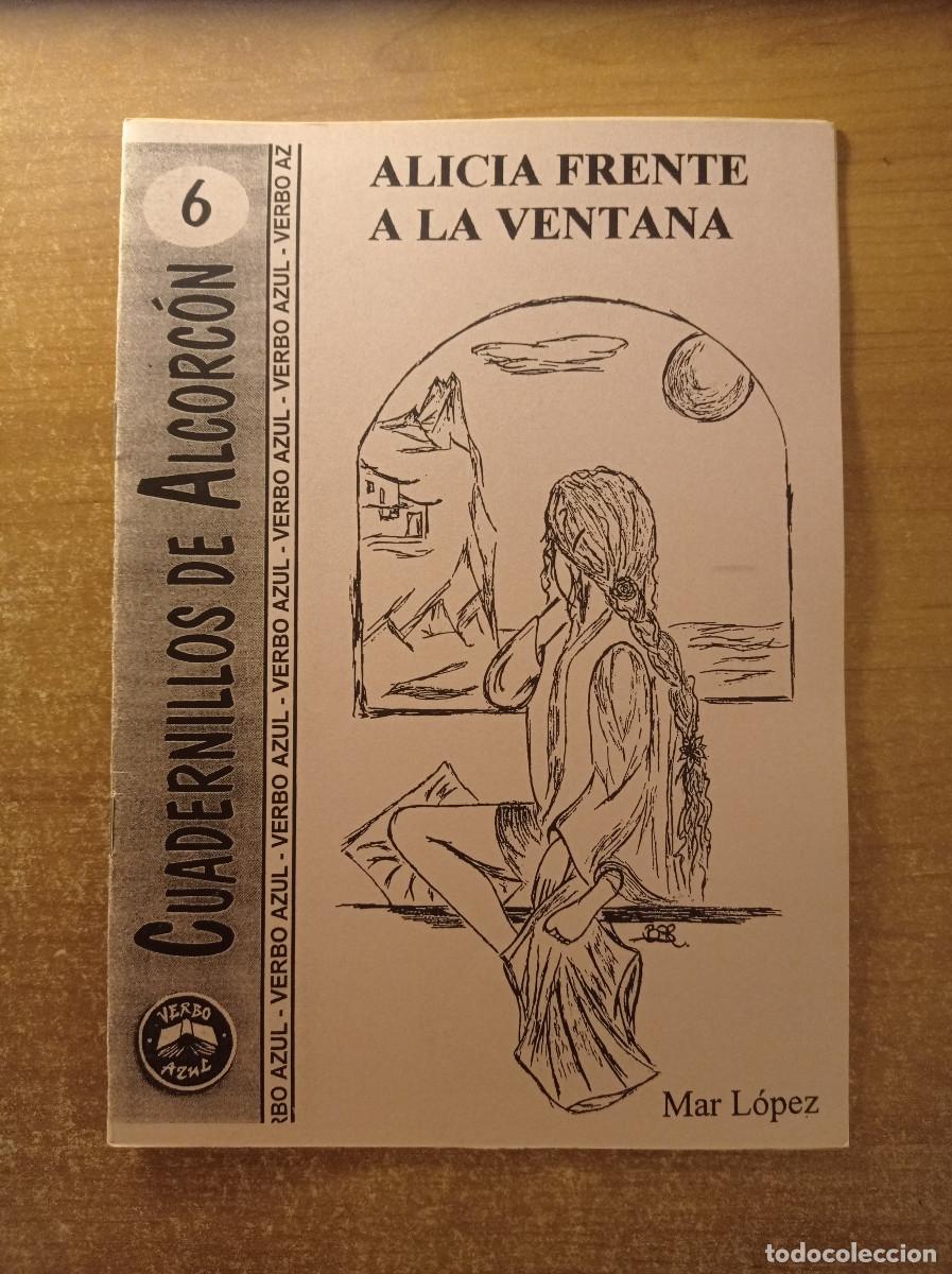 Collection Magazines and Newspapers: Alicia frente a la ventana, M. L&oacute;pez, Cuadernillos de Alcorc&oacute;n n&ordm; 6, Verbo Azul, 1999