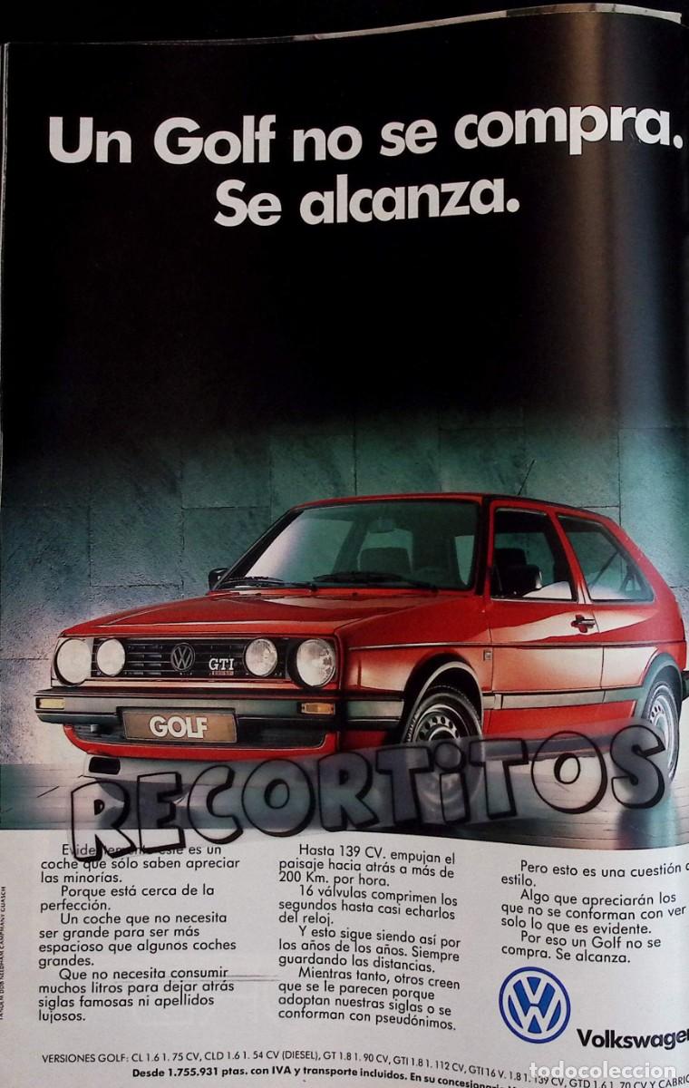 Coleccionismo de Revistas y Peri&oacute;dicos: ANUNCIO VOLKSWAGEN GOLF