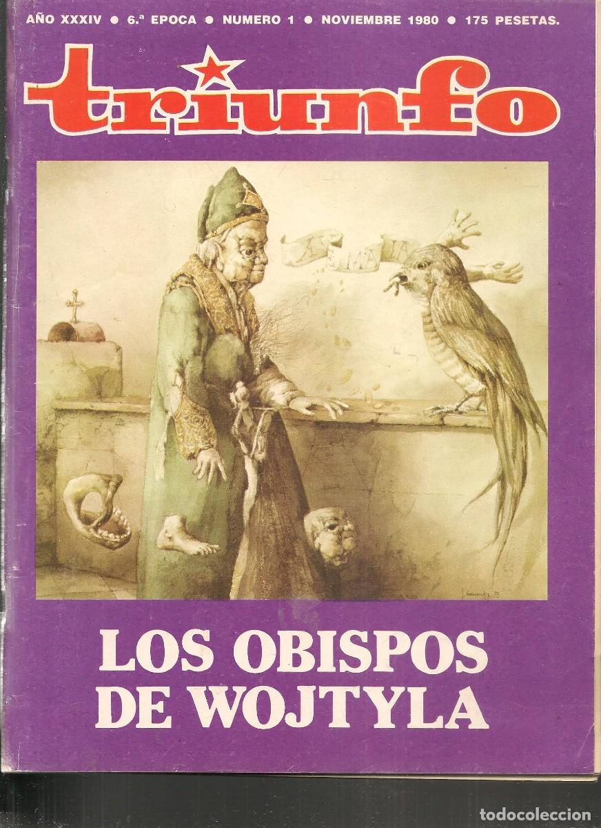 Coleccionismo de Revistas y Peri&oacute;dicos: TRIUNFO. N&ordm; 1. 6&ordf; &Eacute;POCA. LOS OBISPOS DE WOJTYLA / EL RESCATE DEL TITANIC. NOVIEMBRE 1980(P/B53)