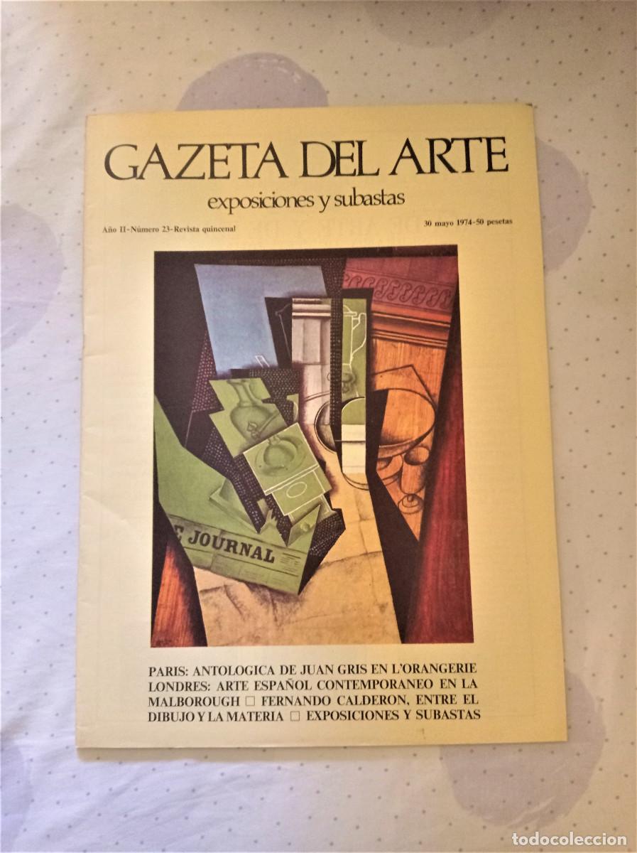 Collection Magazines and Newspapers: Gazeta del Arte, Exposiciones y Subastas, A&ntilde;o II, N&uacute;mero 23, mayo 1974