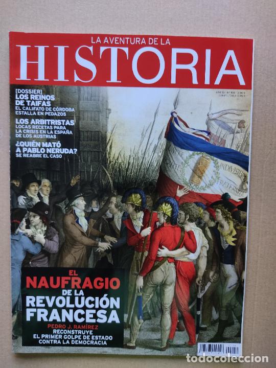 Coleccionismo de Revistas y Peri&oacute;dicos: REVISTA LA AVENTURA DE LA HISTORIA A&Ntilde;O 13 N&ordm; 156 EL NAUFRAGIO DE LA REVOLUCION FRANCESA