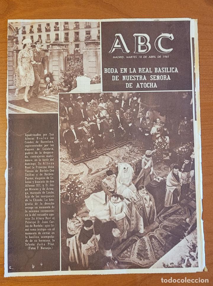 Coleccionismo de Revistas y Peri&oacute;dicos: Recortes ABC 18-4-61 Boda Princesa Teresa de Borb&oacute;n y Dos Sicilias e &Iacute;&ntilde;igo Moreno marqu&eacute;s de Laula