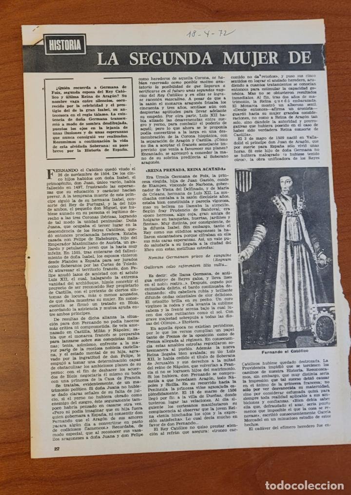 Colecionismo de Revistas e Jornais: Recortes 18-4-72 La segunda mujer Fernando El Cat&oacute;lico, Germana de Foix &uacute;ltima reina de Arag&oacute;n