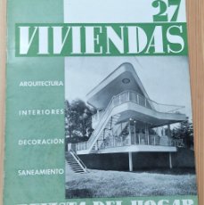 Coleccionismo de Revistas y Periódicos: REVISTA DEL HOGAR VIVIENDAS Nº 27 - SEPTIEMBRE DE 1934 MADRID - ARQUITECTURA, MUEBLES NIÑOS, PLATA. Lote 380951684