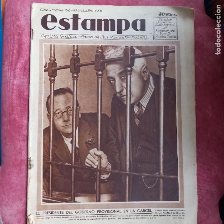 Sammeln von Zeitschriften und Zeitungen: LUIS RAMON MARIN. ALCALA ZAMORA EN PRISION. , EJEMPLAR DE ESTAMPA. 1931 10 octubre
